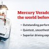 Máte-li Verado za svými zády, pak je celý svět před vámi: nepřekonatelný výkon a odzkoušená spolehlivost, nejtišší a nejhladší chod lodního motoru na světě, lepší zážitek z jízdy.
